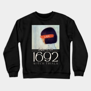 1692 Salem Witch Trials Crewneck Sweatshirt